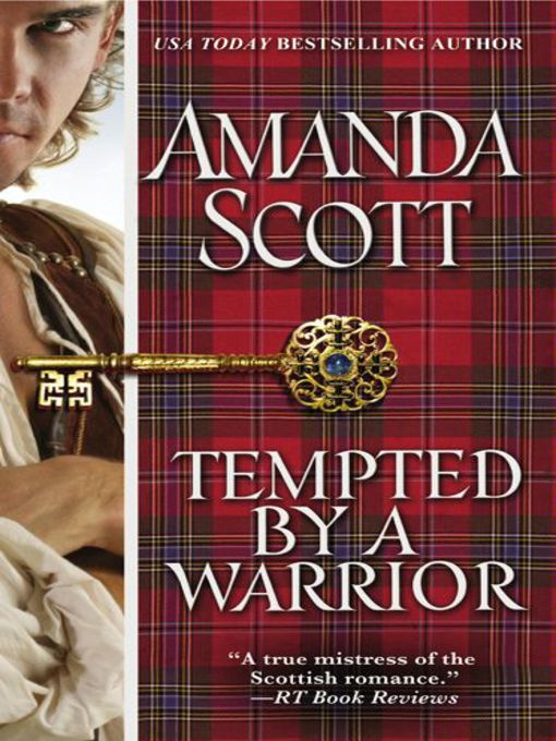 Title details for Tempted by a Warrior by Amanda Scott - Available